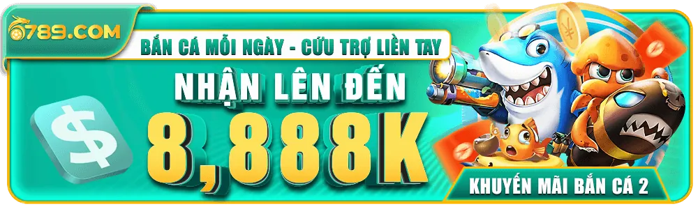 Khuyến mãi bắn cá tại 6789tv thưởng lớn lên đến 8888K